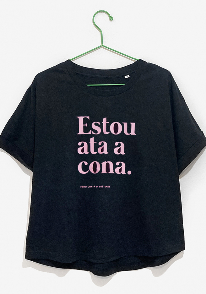 Camiseta frouxa Brétema  "Estou ata a cona" negra